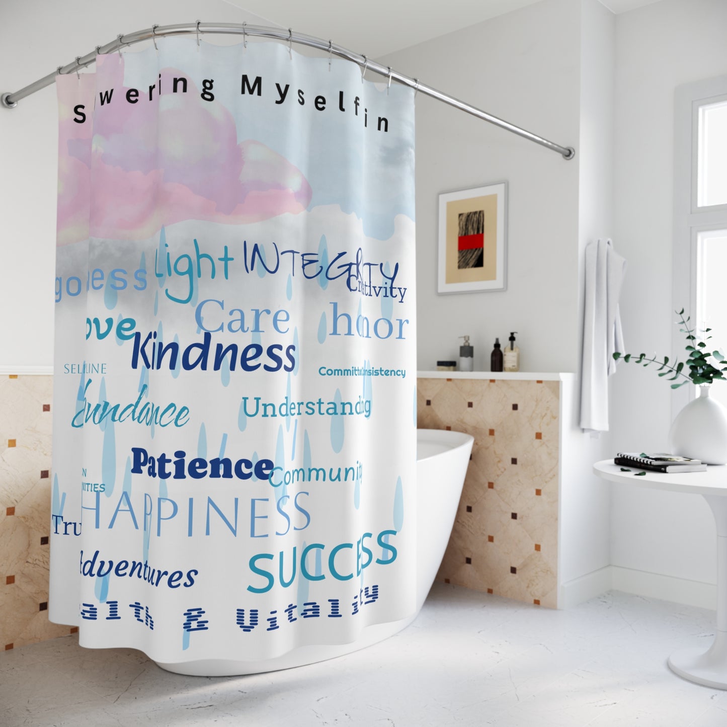 SHOWERING MYSELF IN shower Curtain