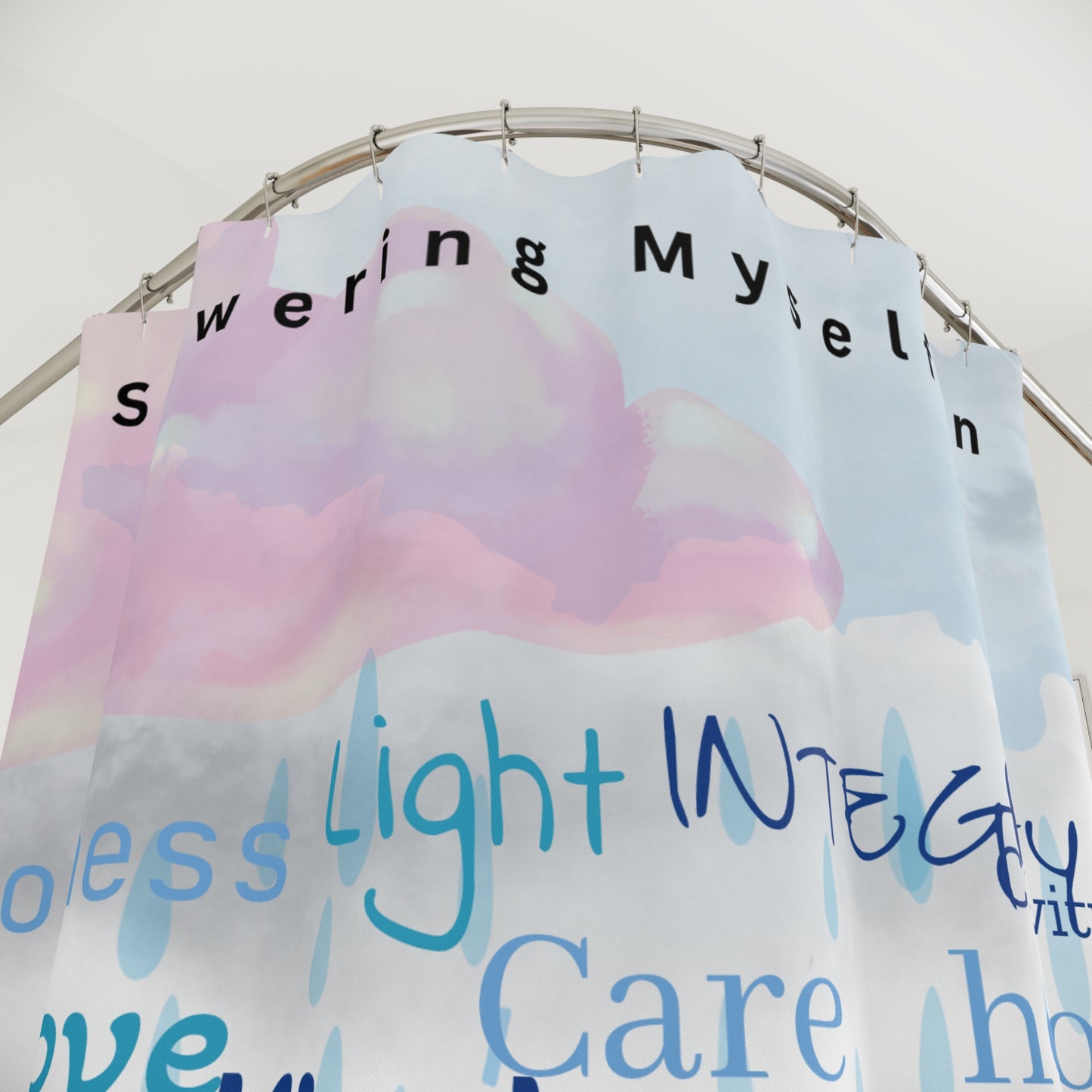 SHOWERING MYSELF IN shower Curtain